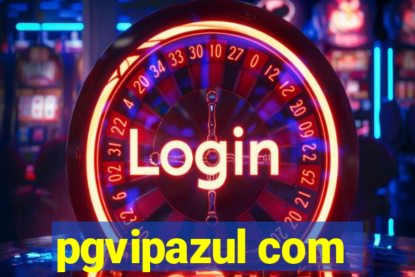 pgvipazul com